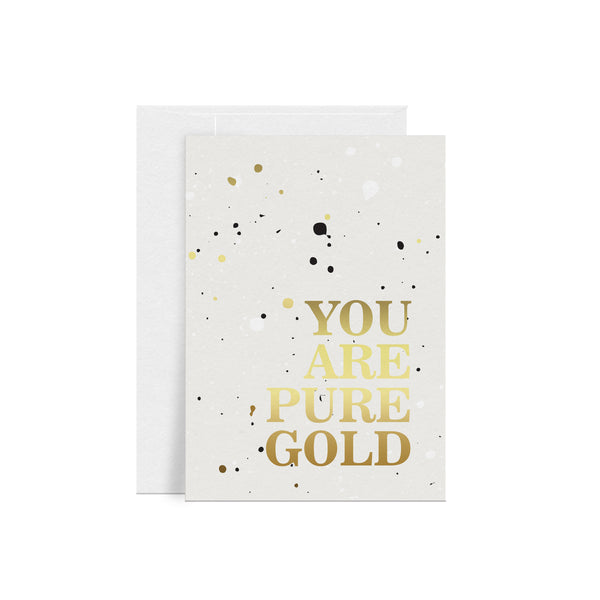 Pure Gold Greeting Card